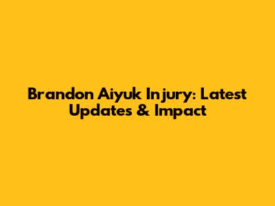 Brandon Aiyuk Injury: Latest Updates & Impact
