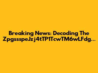 Breaking News: Decoding The ZpgssspeJzj4tTP1TcwTM6wLFdg...