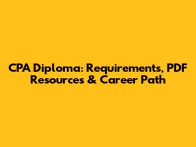CPA Diploma: Requirements, PDF Resources & Career Path