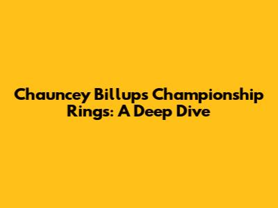 Chauncey Billups' Championship Rings: A Deep Dive