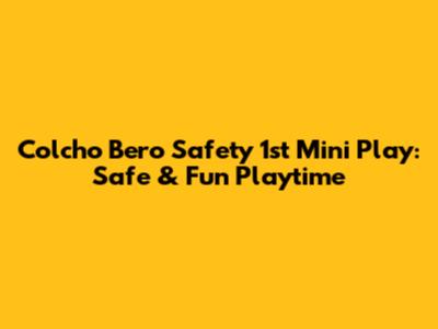Colcho Bero Safety 1st Mini Play: Safe & Fun Playtime