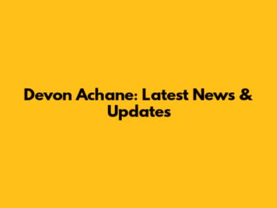 Devon Achane: Latest News & Updates