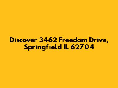 Discover 3462 Freedom Drive, Springfield IL 62704