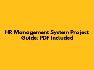 HR Management System Project Guide: PDF Included