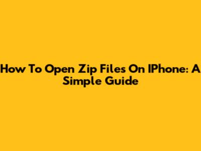How To Open Zip Files On IPhone: A Simple Guide