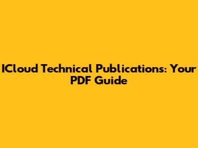 ICloud Technical Publications: Your PDF Guide