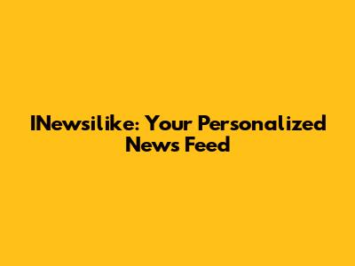 INewsilike: Your Personalized News Feed