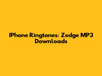 IPhone Ringtones: Zedge MP3 Downloads