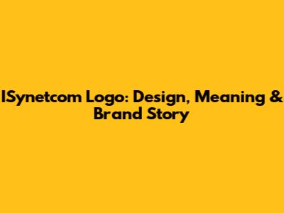 ISynetcom Logo: Design, Meaning & Brand Story