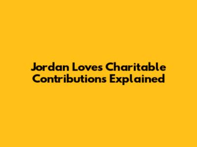 Jordan Love's Charitable Contributions Explained