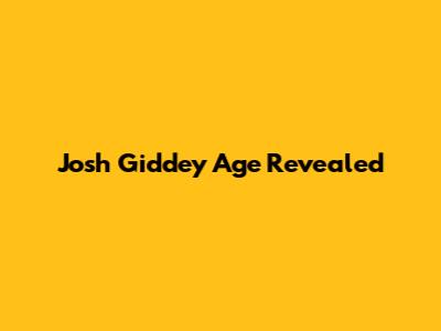 Josh Giddey Age Revealed