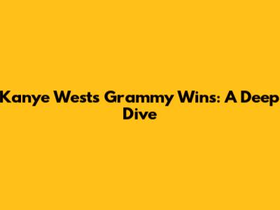 Kanye West's Grammy Wins: A Deep Dive