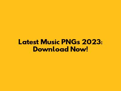 Latest Music PNGs 2023: Download Now!