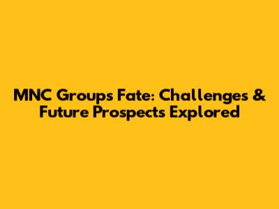 MNC Group's Fate: Challenges & Future Prospects Explored