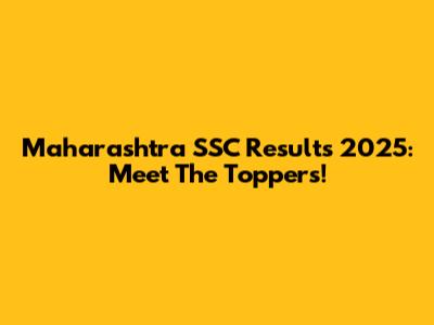 Maharashtra SSC Results 2025: Meet The Toppers!