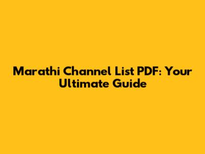 Marathi Channel List PDF: Your Ultimate Guide