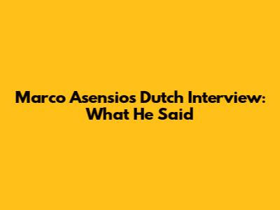 Marco Asensio's Dutch Interview: What He Said