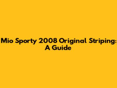 Mio Sporty 2008 Original Striping: A Guide