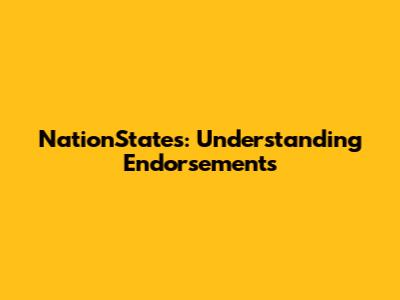 NationStates: Understanding Endorsements