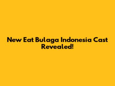 New Eat Bulaga Indonesia Cast Revealed!