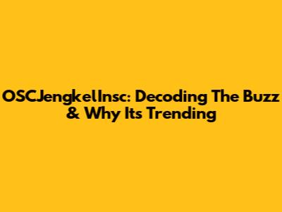 OSCJengkelInsc: Decoding The Buzz & Why It's Trending