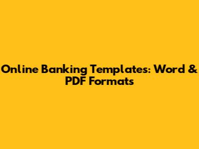 Online Banking Templates: Word & PDF Formats
