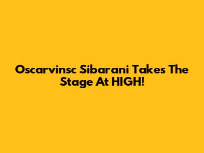 Oscarvinsc Sibarani Takes The Stage At HIGH!