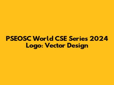 PSEOSC World CSE Series 2024 Logo: Vector Design
