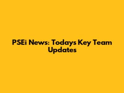 PSEi News: Today's Key Team Updates