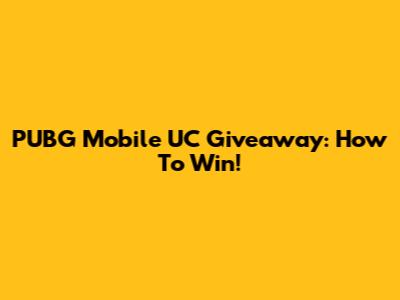 PUBG Mobile UC Giveaway: How To Win!
