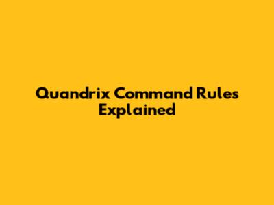 Quandrix Command Rules Explained