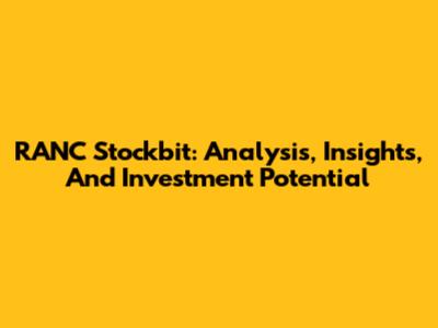 RANC Stockbit: Analysis, Insights, And Investment Potential
