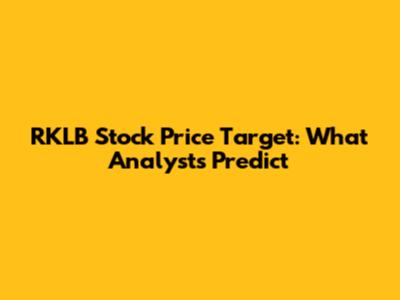 RKLB Stock Price Target: What Analysts Predict