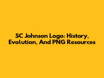 SC Johnson Logo: History, Evolution, And PNG Resources