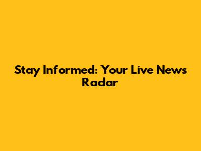 Stay Informed: Your Live News Radar