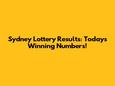 Sydney Lottery Results: Today's Winning Numbers!