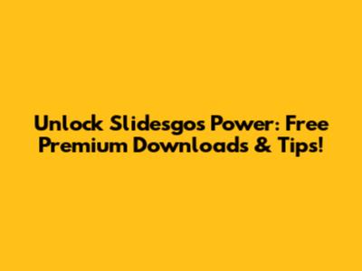 Unlock Slidesgo's Power: Free Premium Downloads & Tips!