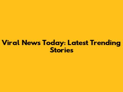 Viral News Today: Latest Trending Stories