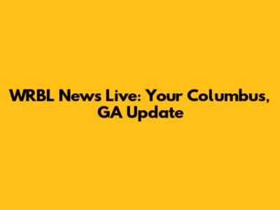 WRBL News Live: Your Columbus, GA Update